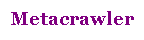 Text Box: Metacrawler
